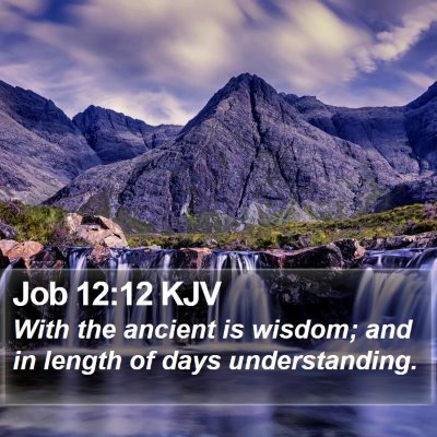 Job 12:12 KJV Bible Verse Image