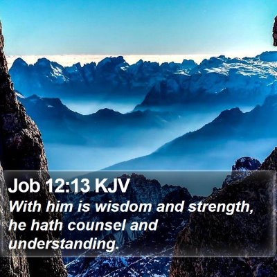 Job 12:13 KJV Bible Verse Image