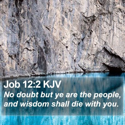 Job 12:2 KJV Bible Verse Image