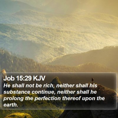 Job 15:29 KJV Bible Verse Image
