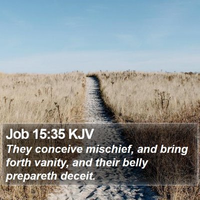 Job 15:35 KJV Bible Verse Image