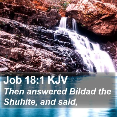 Job 18:1 KJV Bible Verse Image