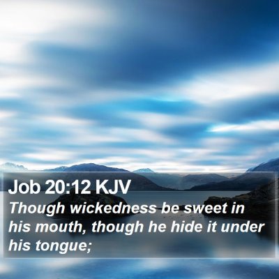 Job 20:12 KJV Bible Verse Image