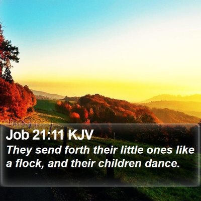 Job 21:11 KJV Bible Verse Image