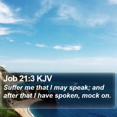 Job 21:3 KJV Bible Verse Image