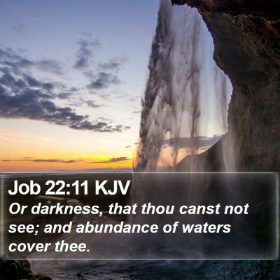 Job 22:11 KJV Bible Verse Image