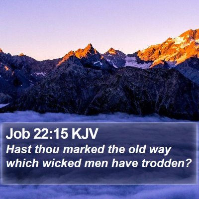 Job 22:15 KJV Bible Verse Image
