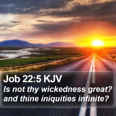 Job 22:5 KJV Bible Verse Image