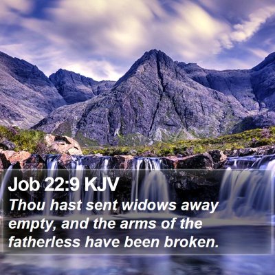 Job 22:9 KJV Bible Verse Image
