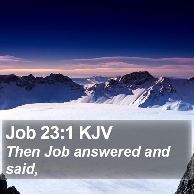 Job 23:1 KJV Bible Verse Image