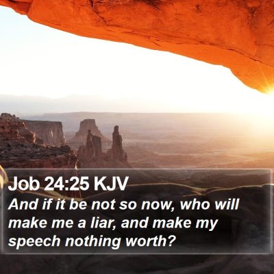 Job 24:25 KJV Bible Verse Image