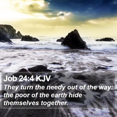 Job 24:4 KJV Bible Verse Image