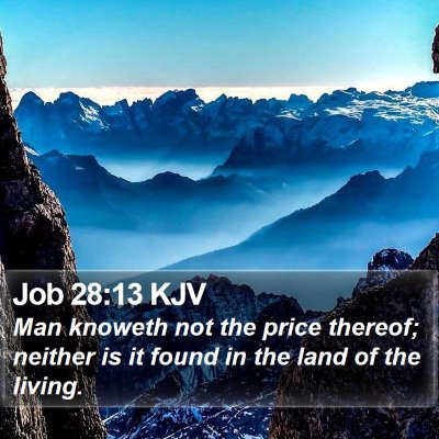 Job 28:13 KJV Bible Verse Image