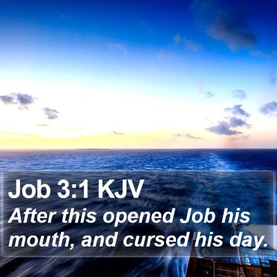 Job 3:1 KJV Bible Verse Image