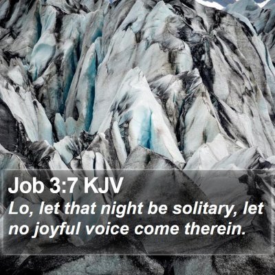 Job 3:7 KJV Bible Verse Image