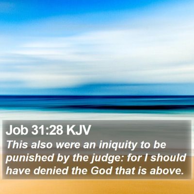 Job 31:28 KJV Bible Verse Image