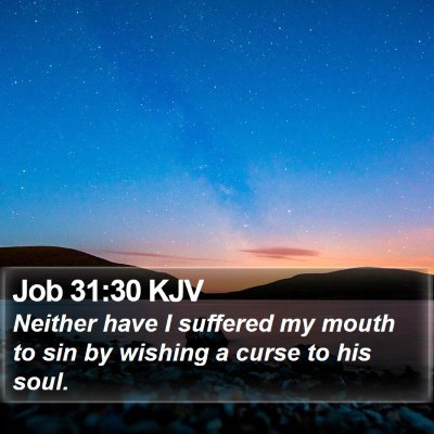 Job 31:30 KJV Bible Verse Image