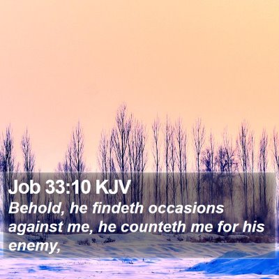 Job 33:10 KJV Bible Verse Image