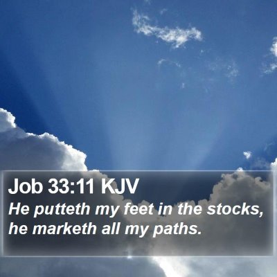 Job 33:11 KJV Bible Verse Image