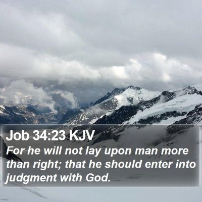 Job 34:23 KJV Bible Verse Image