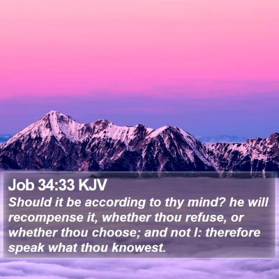 Job 34:33 KJV Bible Verse Image