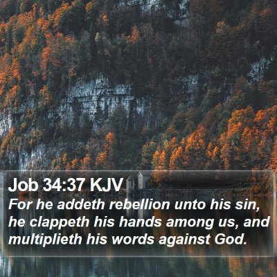 Job 34:37 KJV Bible Verse Image