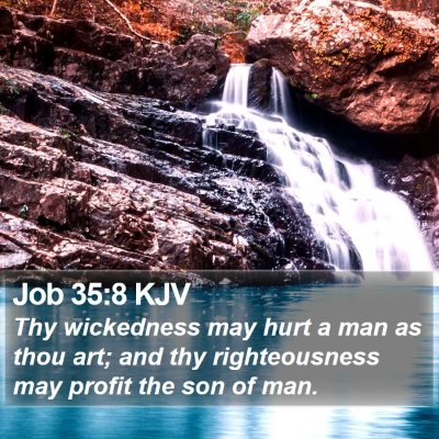Job 35:8 KJV Bible Verse Image