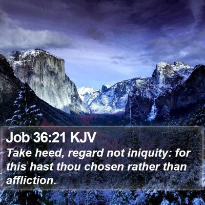 Job 36:21 KJV Bible Verse Image