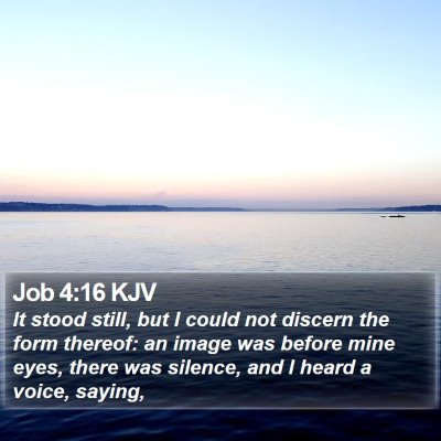 Job 4:16 KJV Bible Verse Image