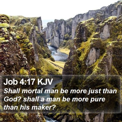 Job 4:17 KJV Bible Verse Image