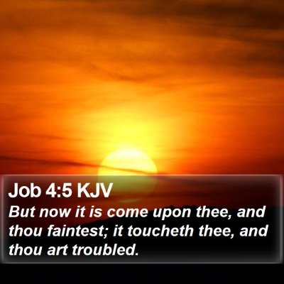 Job 4:5 KJV Bible Verse Image