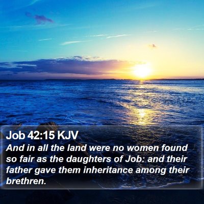 Job 42:15 KJV Bible Verse Image