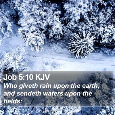 Job 5:10 KJV Bible Verse Image