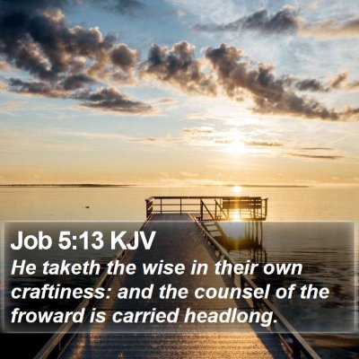 Job 5:13 KJV Bible Verse Image