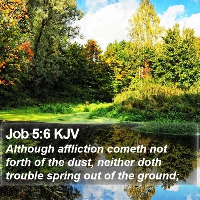 Job 5:6 KJV Bible Verse Image