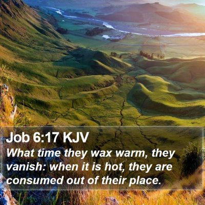 Job 6:17 KJV Bible Verse Image