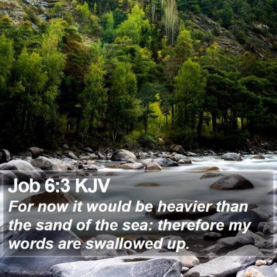 Job 6:3 KJV Bible Verse Image