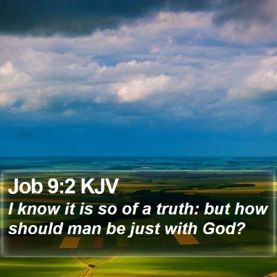 Job 9:2 KJV Bible Verse Image