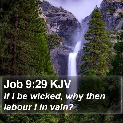 Job 9:29 KJV Bible Verse Image