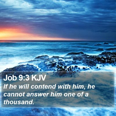 Job 9:3 KJV Bible Verse Image