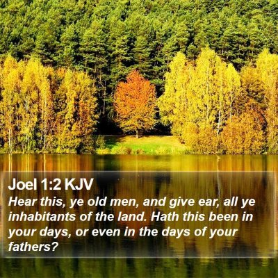 Joel 1:2 KJV Bible Verse Image