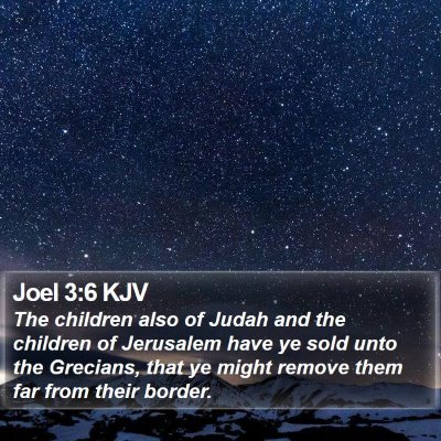 Joel 3:6 KJV Bible Verse Image