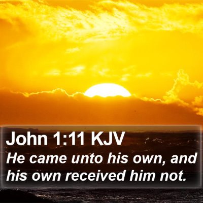 John 1:11 KJV Bible Verse Image