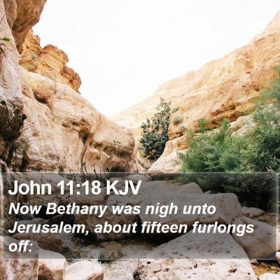 John 11:18 KJV Bible Verse Image
