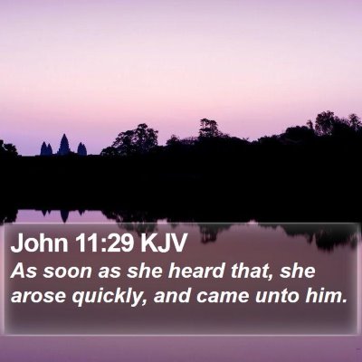 John 11:29 KJV Bible Verse Image