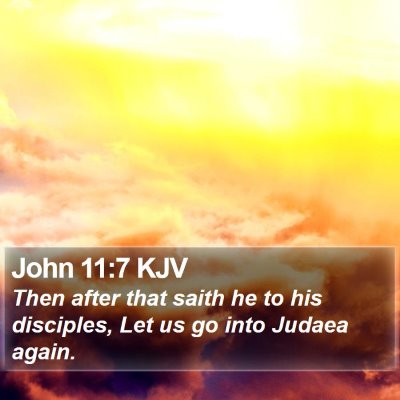 John 11:7 KJV Bible Verse Image