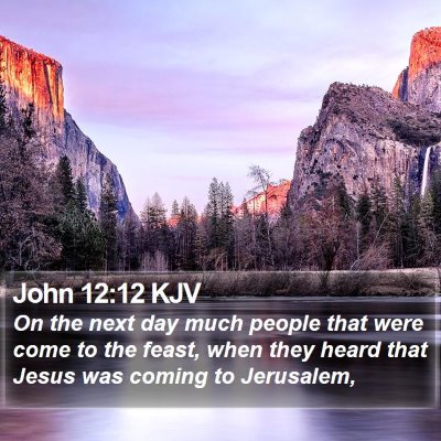 John 12:12 KJV Bible Verse Image