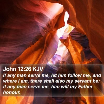John 12:26 KJV Bible Verse Image