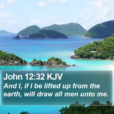 John 12:32 KJV Bible Verse Image