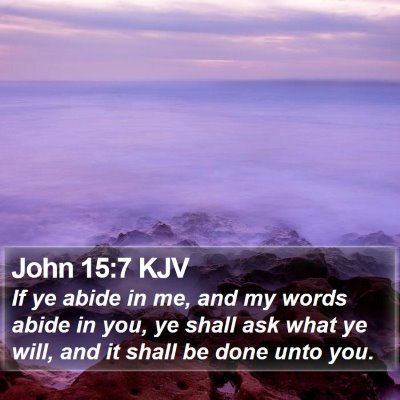 John 15:7 KJV Bible Verse Image